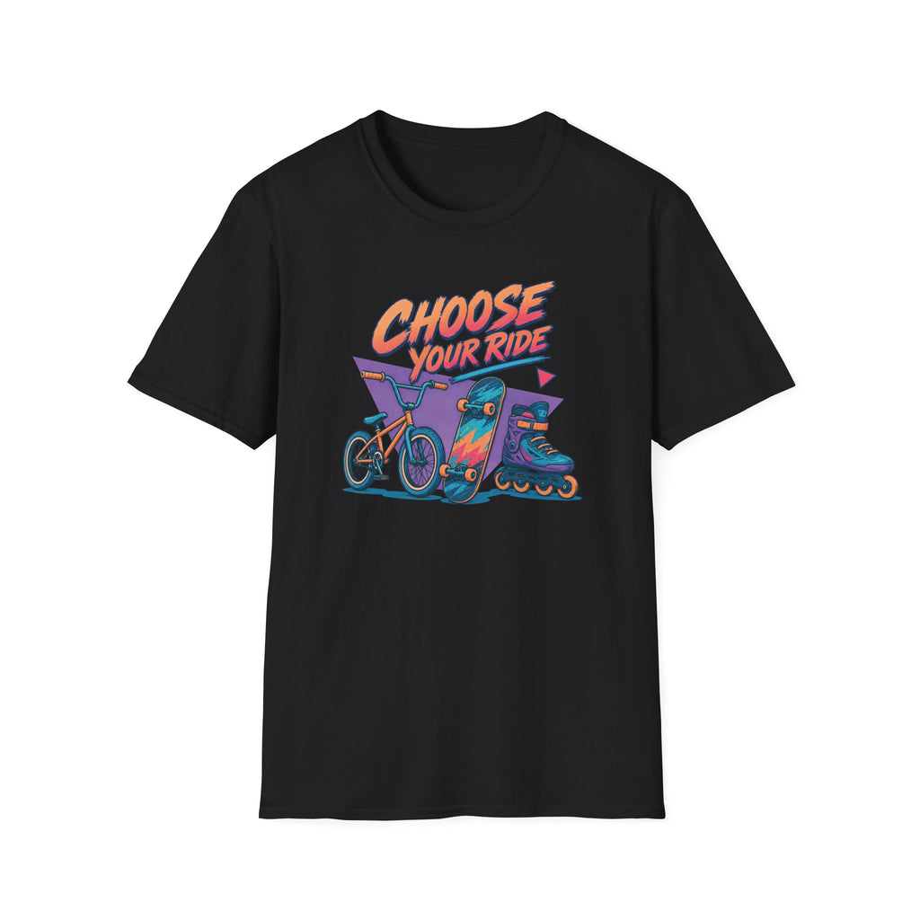 Choose Your Ride T-Shirt