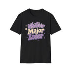 Whatever Major Loser T-Shirt