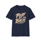 Play It Back T-Shirt
