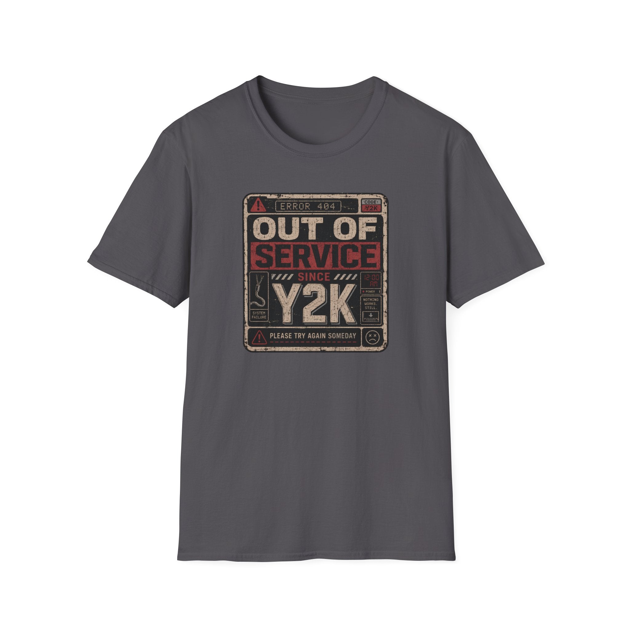 Out of Service Since Y2K T-Shirt