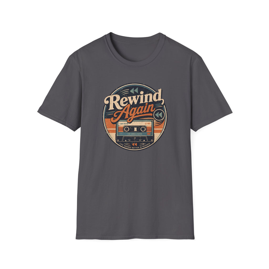 Rewind Again T-Shirt