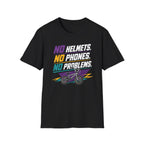 No Helmets No Phones T-Shirt
