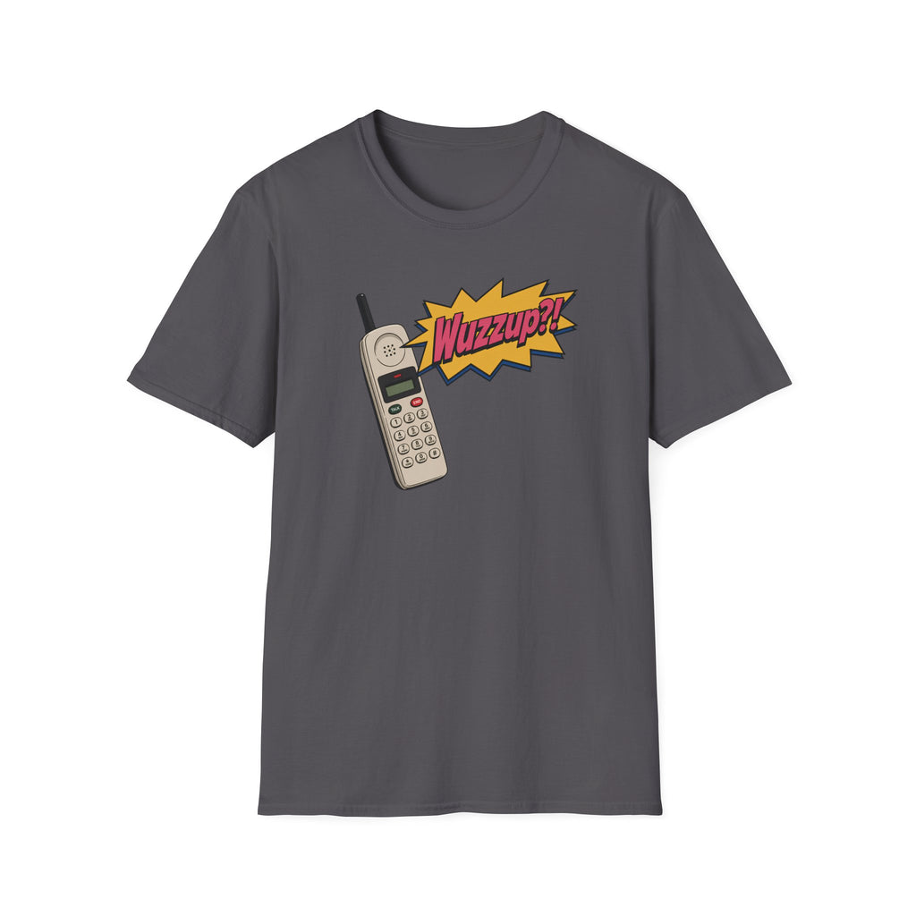 Wuzzup?! T-Shirt