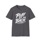 Play It Back T-Shirt