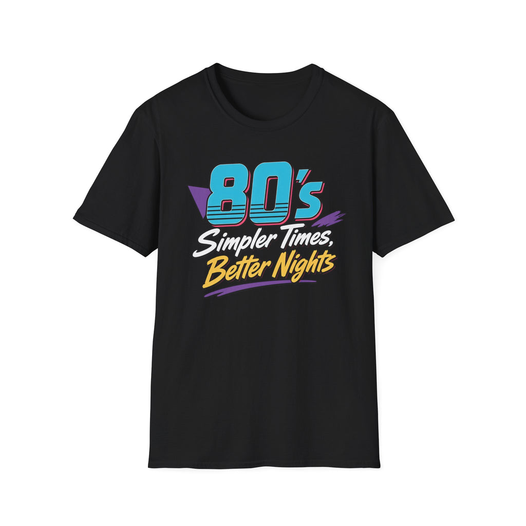 80s Simpler Times T-Shirt