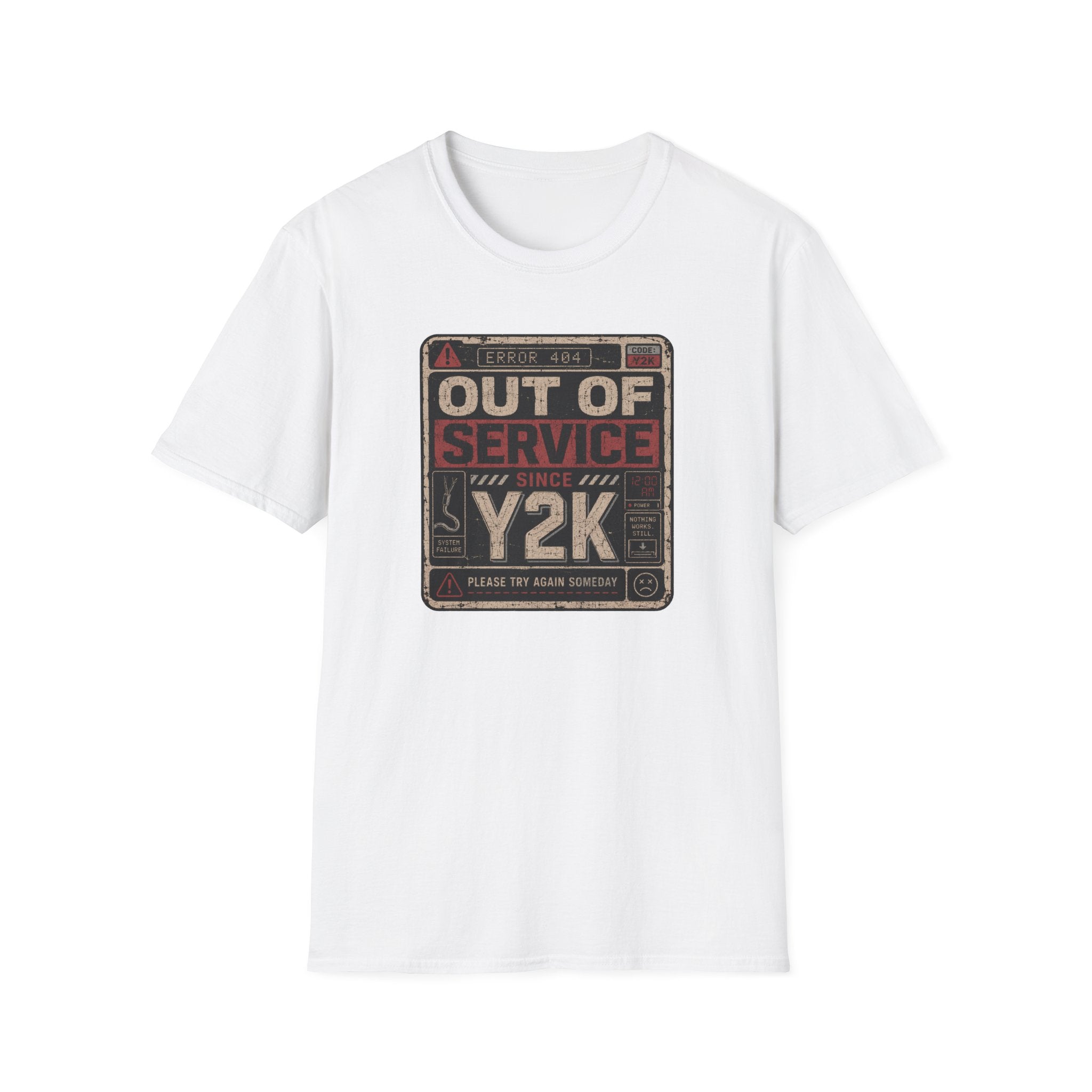 Out of Service Since Y2K T-Shirt