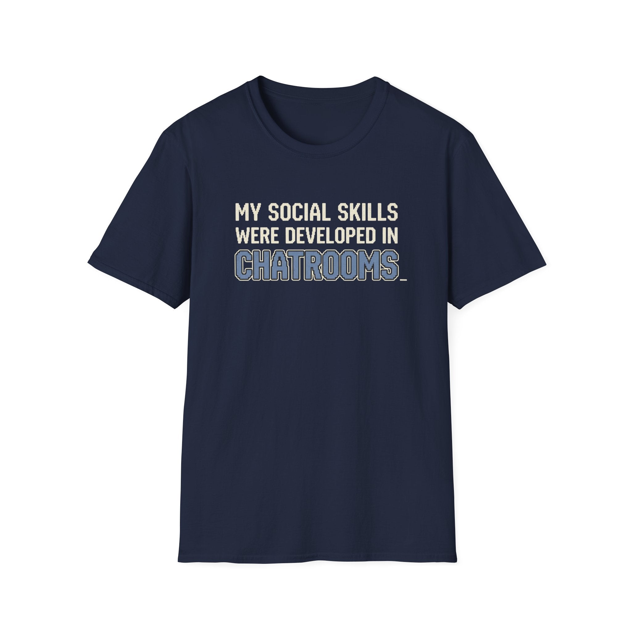 My Social Skills T-Shirt