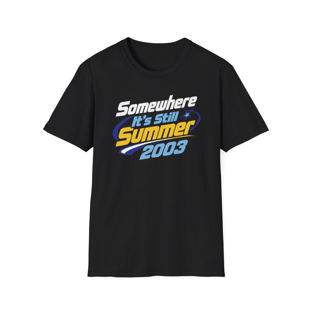 Somewhere It's Still Summer 2003 T-Shirt