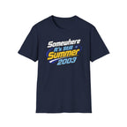 Somewhere It's Still Summer 2003 T-Shirt