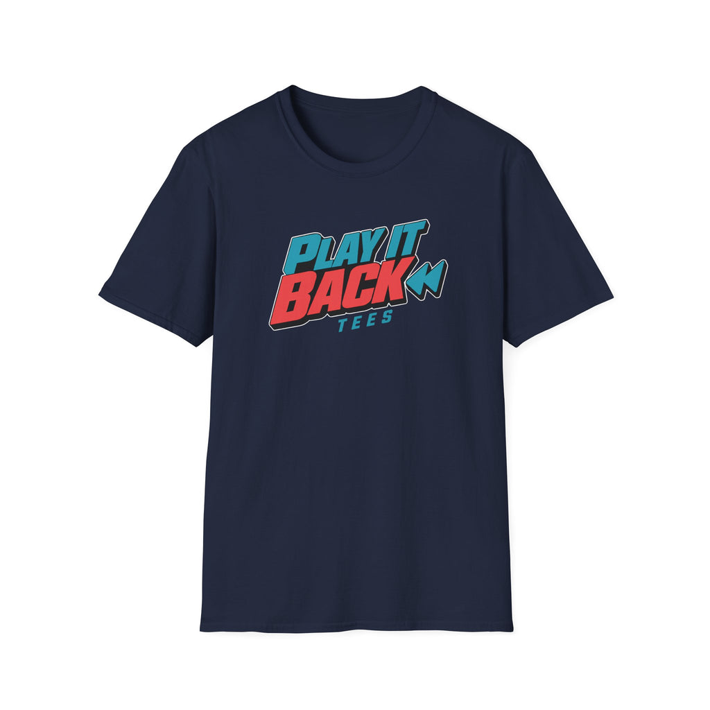 Play It Back Tees T-Shirt
