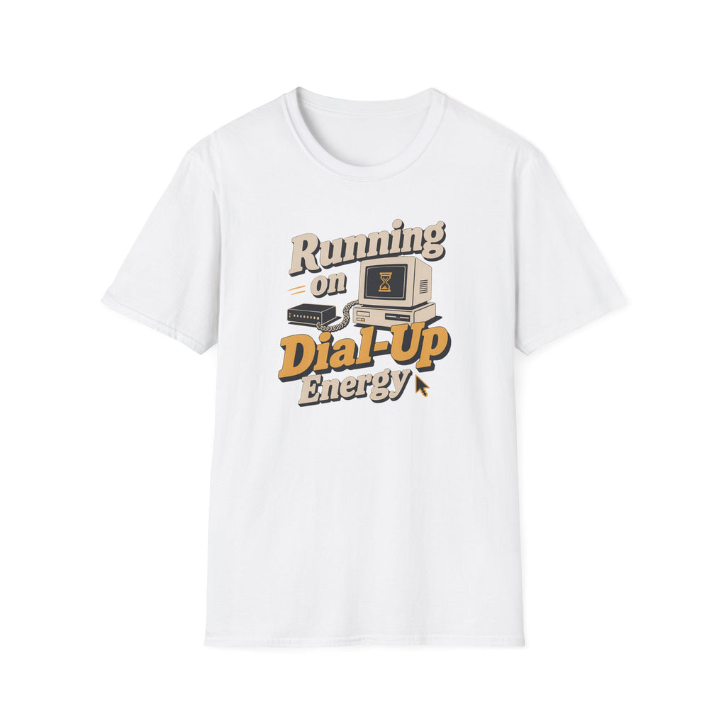 Running On Dial-Up Energy T-Shirt
