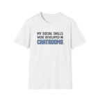 My Social Skills T-Shirt