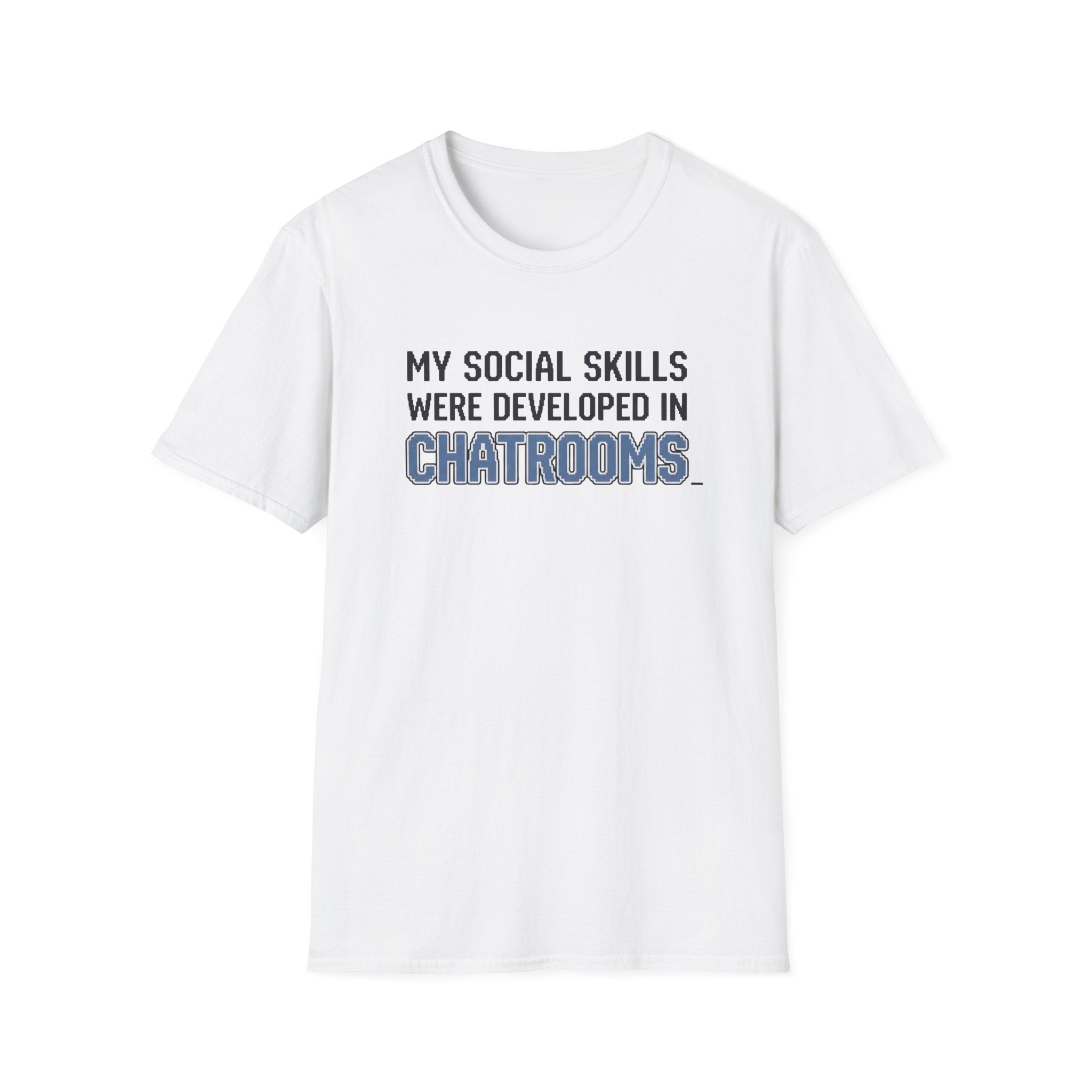 My Social Skills T-Shirt