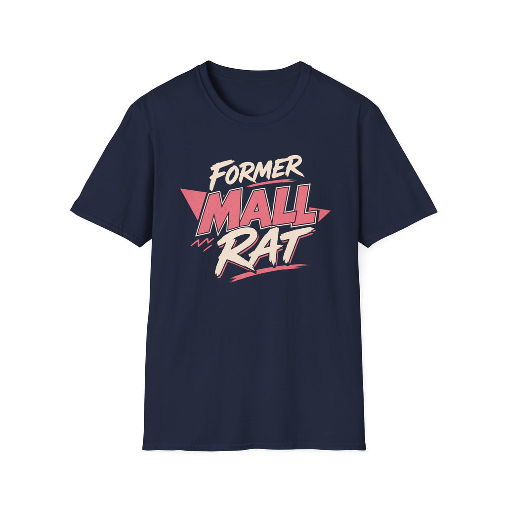 Former Mall Rat T-Shirt
