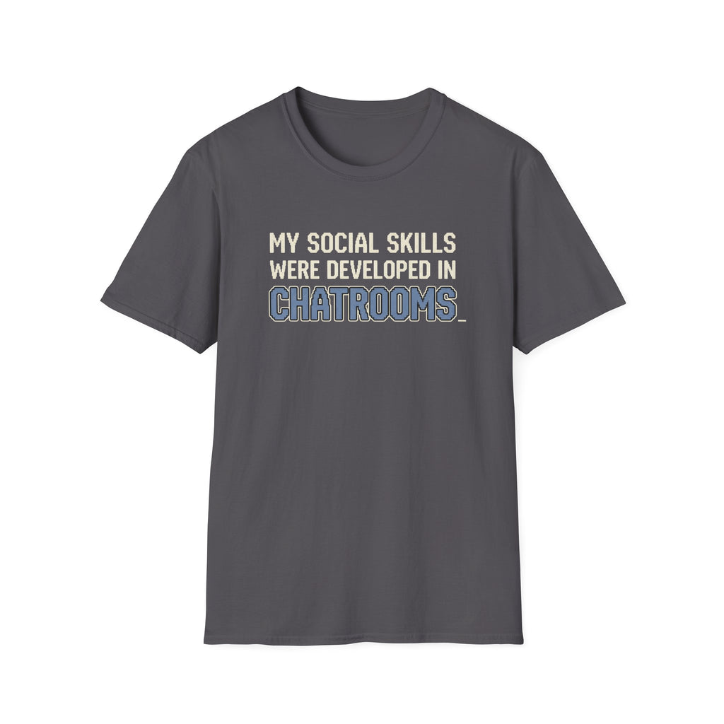 My Social Skills T-Shirt
