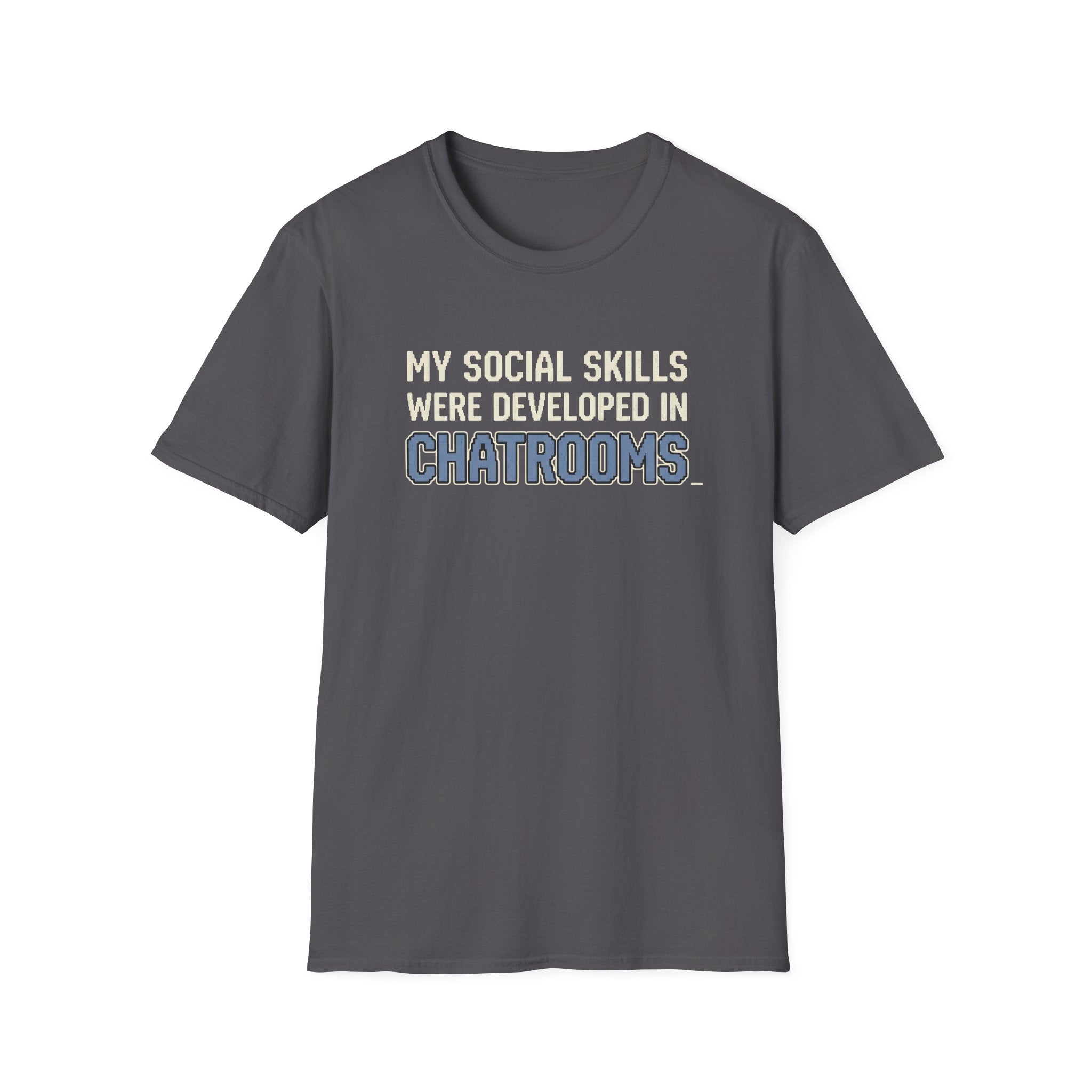 My Social Skills T-Shirt