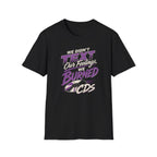 We Didn't Text T-Shirt