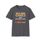 Back When Games Had T-Shirt