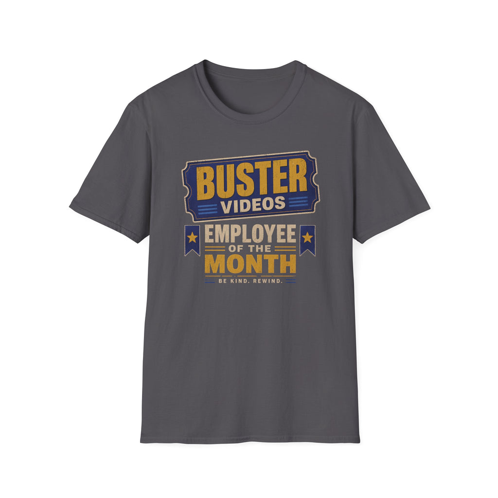 Buster Videos Employee T-Shirt