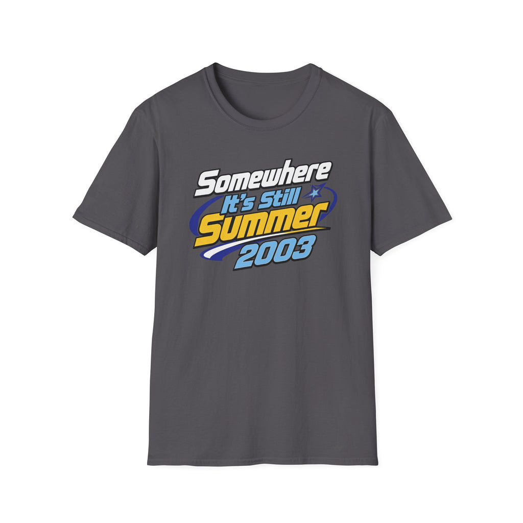 Somewhere It's Still Summer 2003 T-Shirt