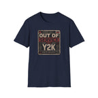 Out of Service Since Y2K T-Shirt