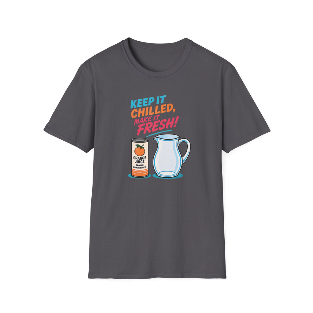Keep It Chilled T-Shirt