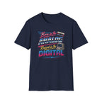 Born in the Analog T-Shirt