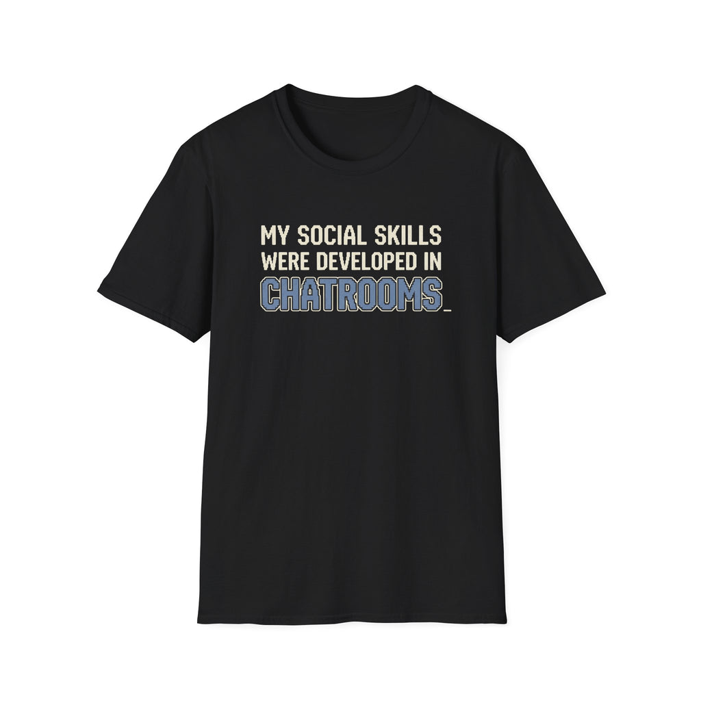 My Social Skills T-Shirt