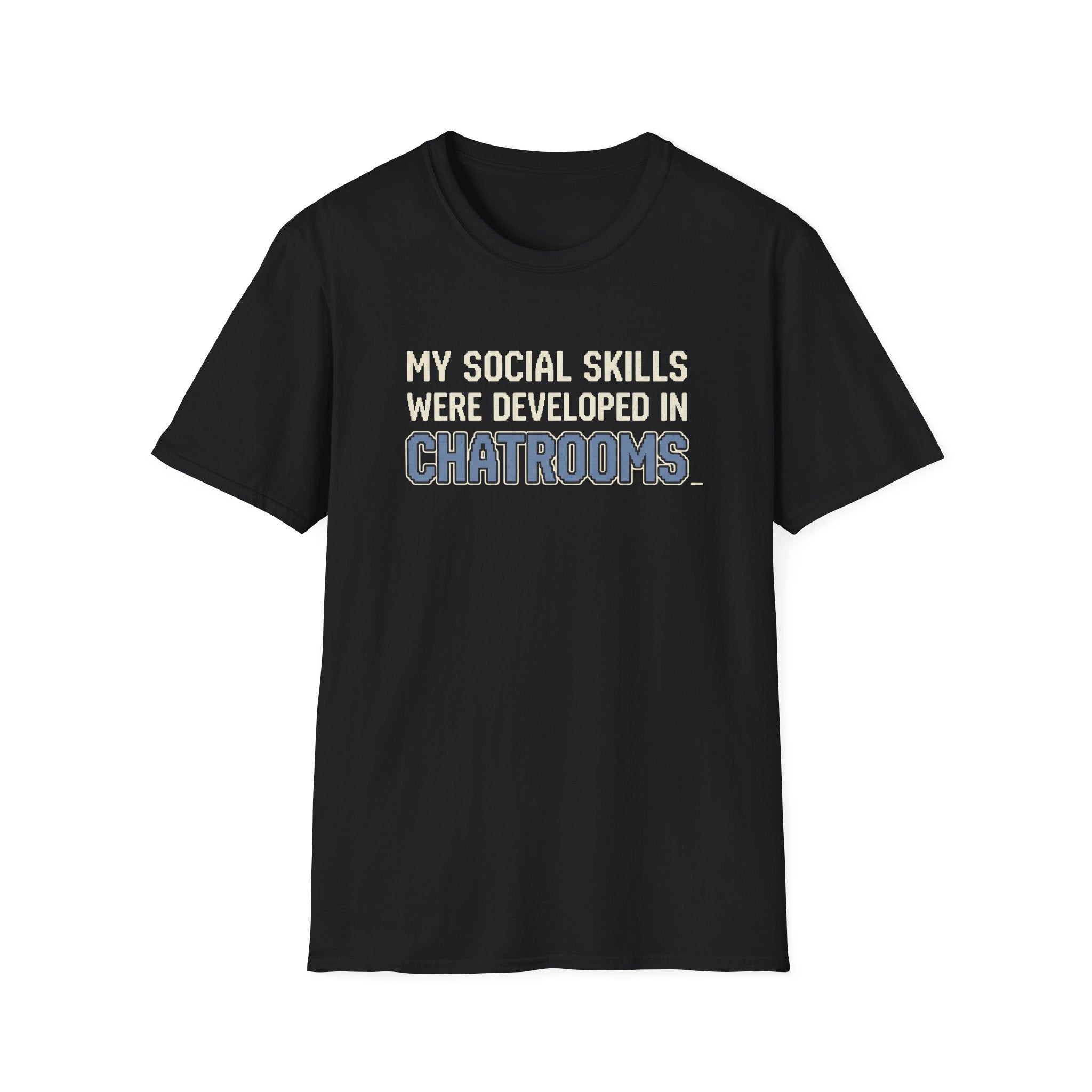 My Social Skills T-Shirt