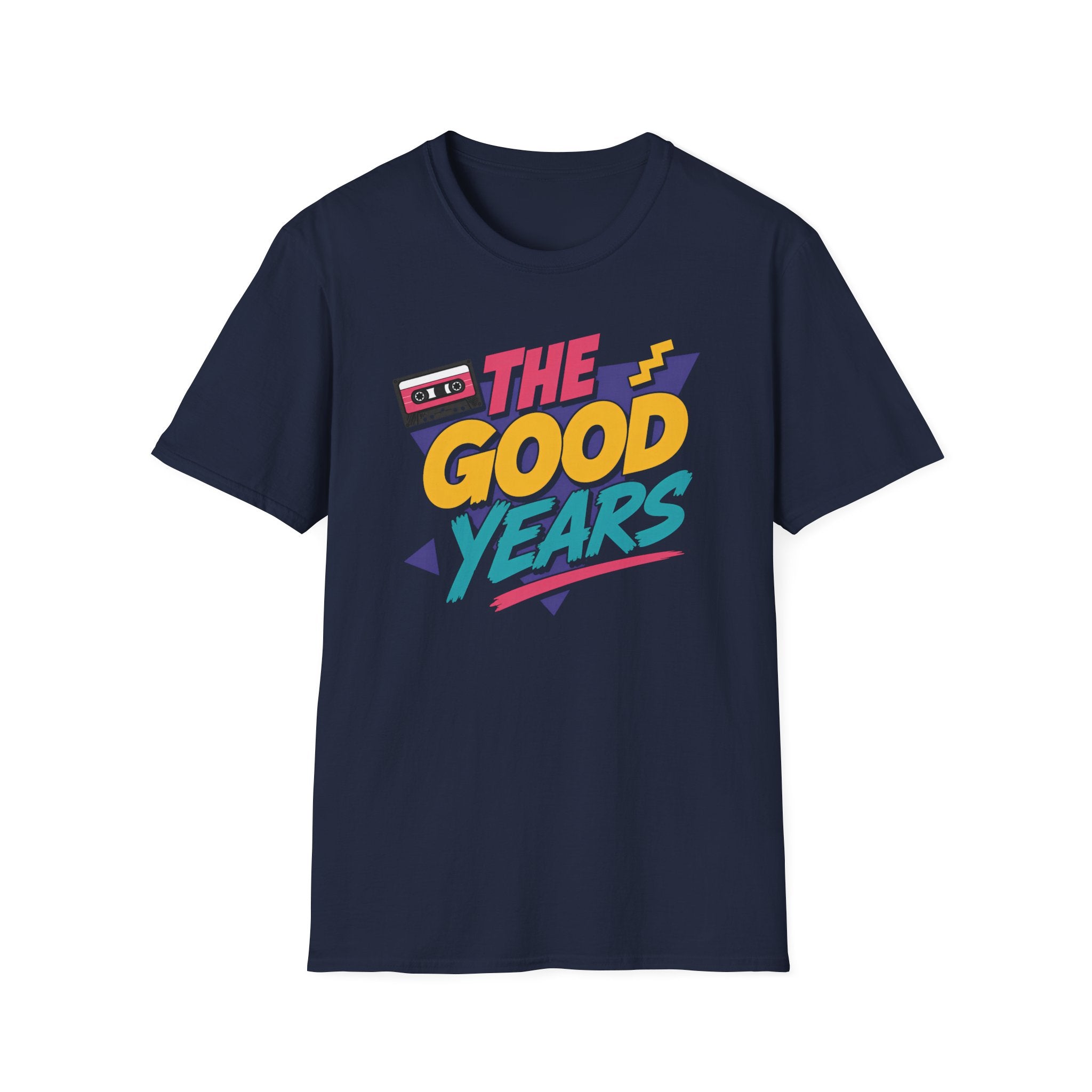 The Good Years T-Shirt