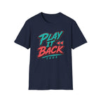 Play It Back in Color T-Shirt