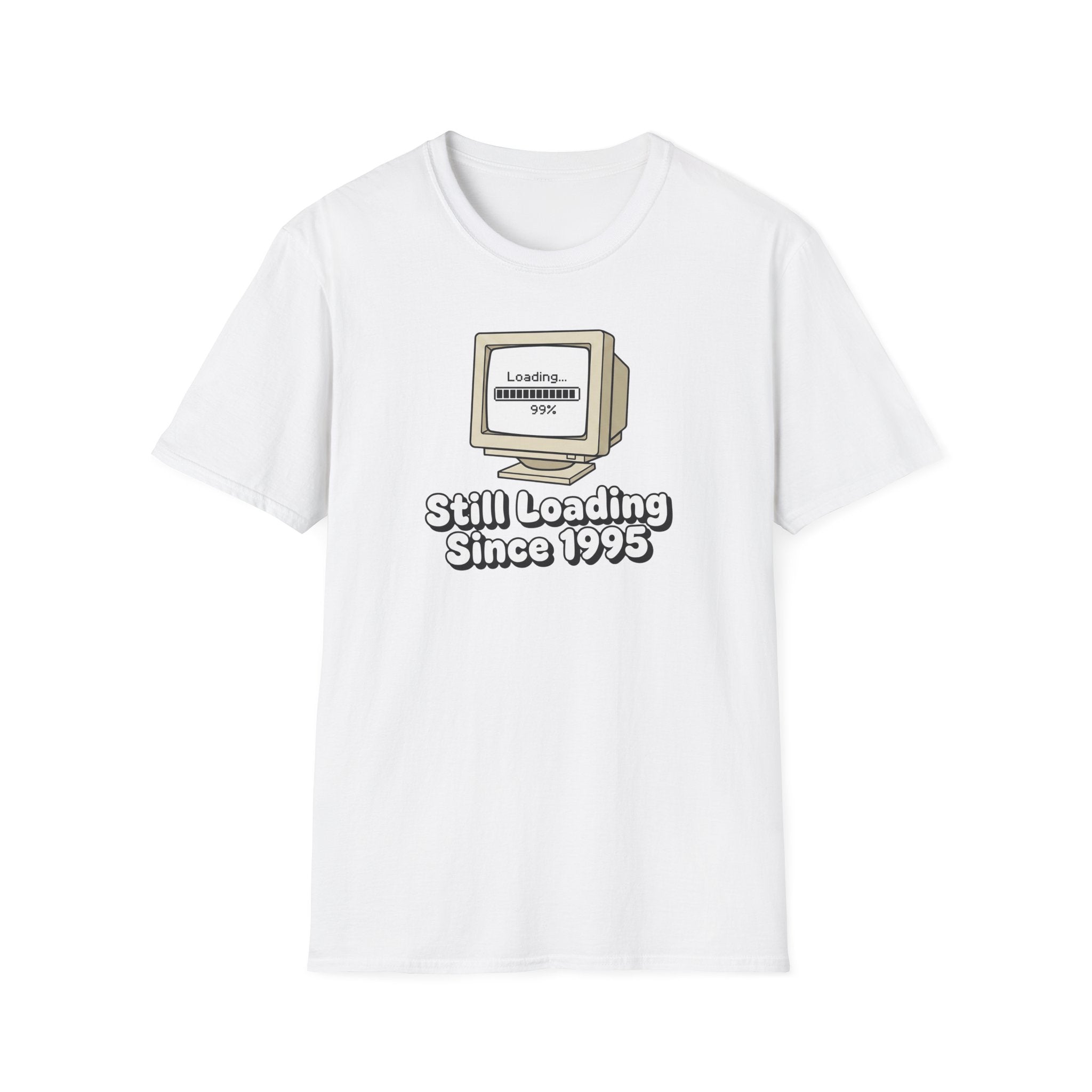 Still Loading Since 1995 T-Shirt