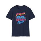 Forever a 80s Kid T-Shirt
