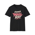 Former Mall Rat T-Shirt