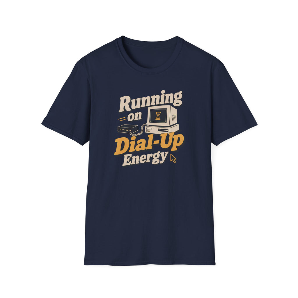 Running On Dial-Up Energy T-Shirt