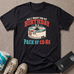 All I Want T-Shirt