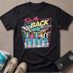 Take Me Back T-Shirt