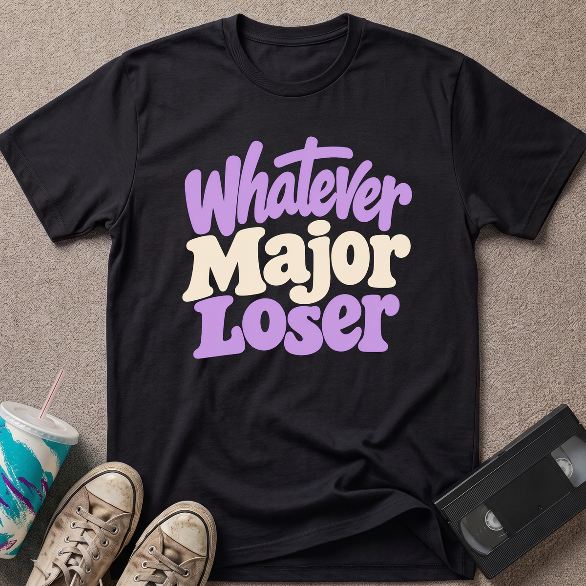 Whatever Major Loser T-Shirt