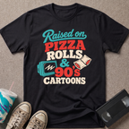 Raised on Pizza Rolls T-Shirt