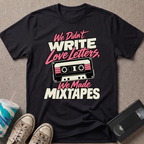 We Didn't Write T-Shirt