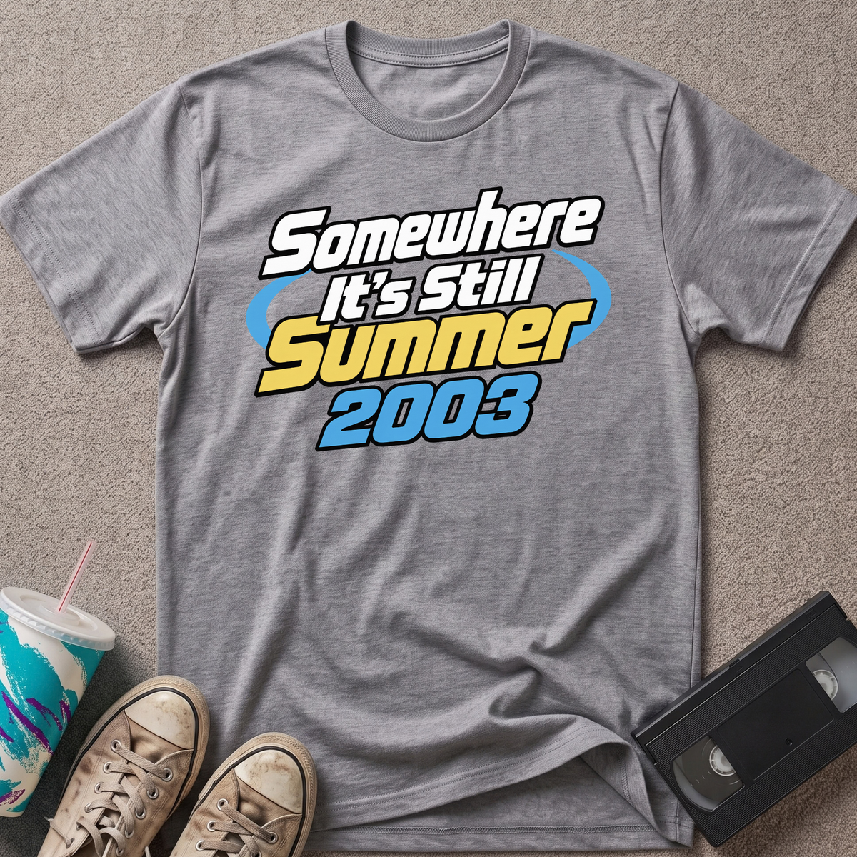 Somewhere It's Still T-Shirt