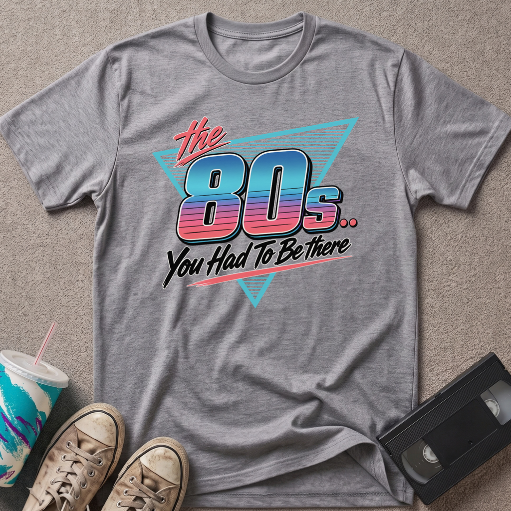 the 80s T-Shirt