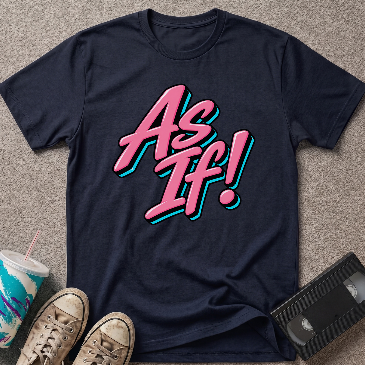 As If T-Shirt