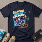 Before Online Gaming T-Shirt