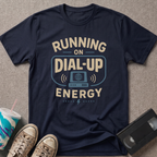 Running On Dial-Up T-Shirt