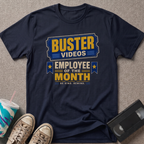 Buster Videos EOTM T-Shirt