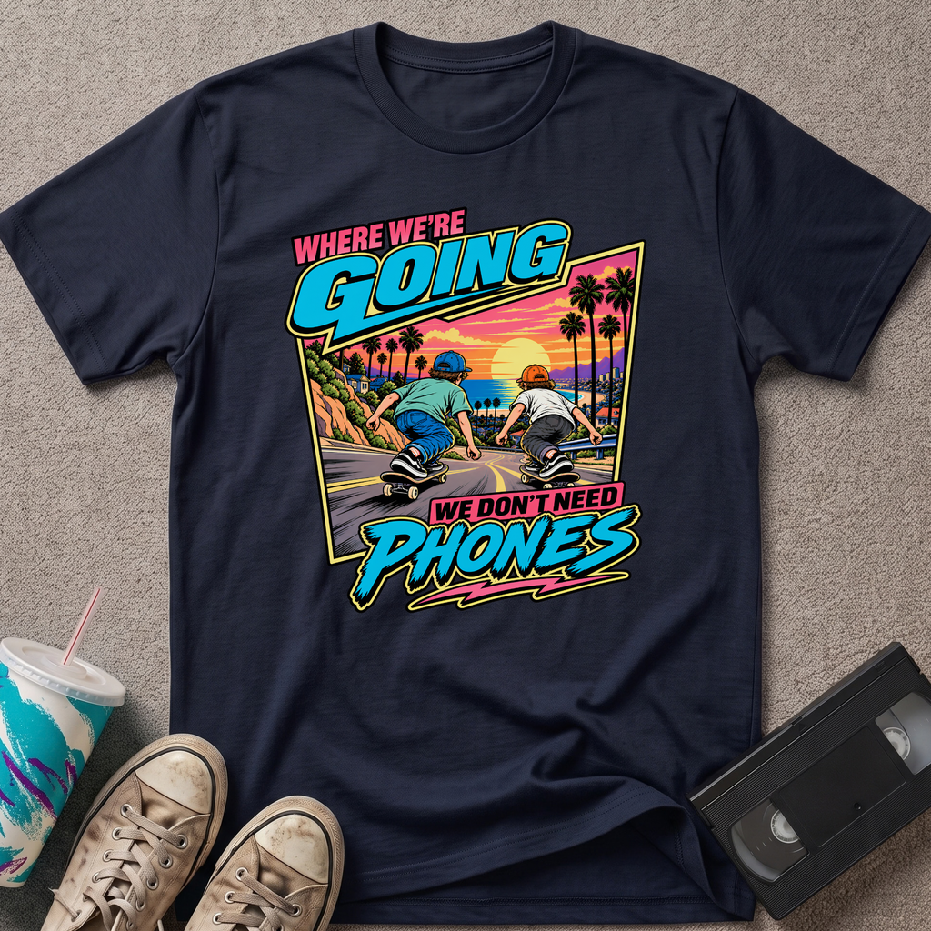 Where We're Going T-Shirt