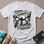 Where We're Going 3 T-Shirt