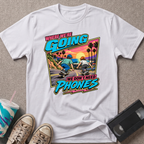Where We're Going T-Shirt