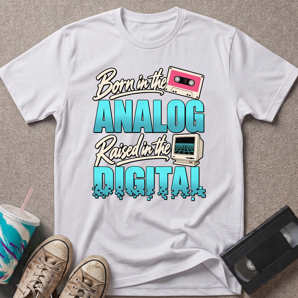 Born In the Analog T-Shirt